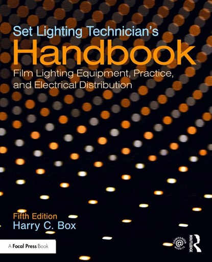 Set Lighting Technician's Handbook, Harry C. Box - Paperback - 9781138391727