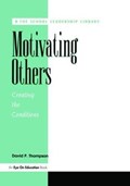 Motivating Others | David P. Thompson | 