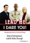Lead Me, I Dare You! | Bergmann, Sherrell ; Brough, Judith | 