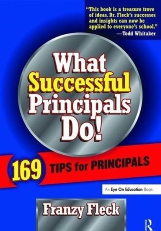 What Successful Principals Do
