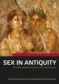 Sex in Antiquity | Masterson, Mark ; Rabinowitz, Nancy Sorkin ; Robson, James (the Open University, Uk) | 