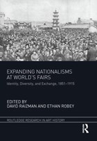 Expanding Nationalisms at World's Fairs | Raizman, David ; Robey, Ethan | 
