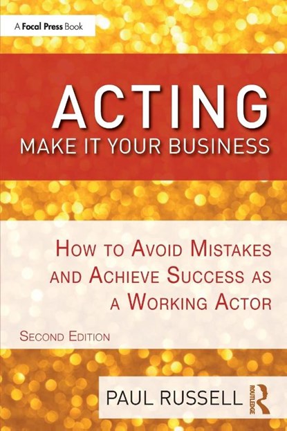 Acting: Make It Your Business, Paul Russell - Paperback - 9781138503922