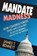 Mandate Madness, James T. Bennett - Paperback - 9781138511873