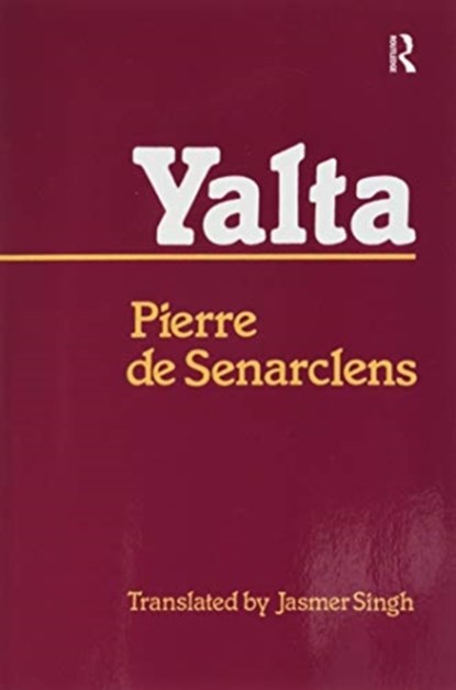 Yalta, Pierre de Senarclens - Paperback - 9781138518070