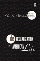 Desexualization in American Life | Charles Winick | 