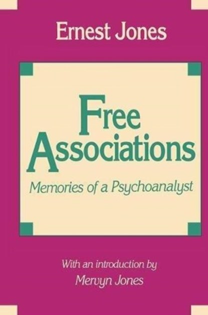 Free Associations, Ernest Jones - Gebonden - 9781138523791