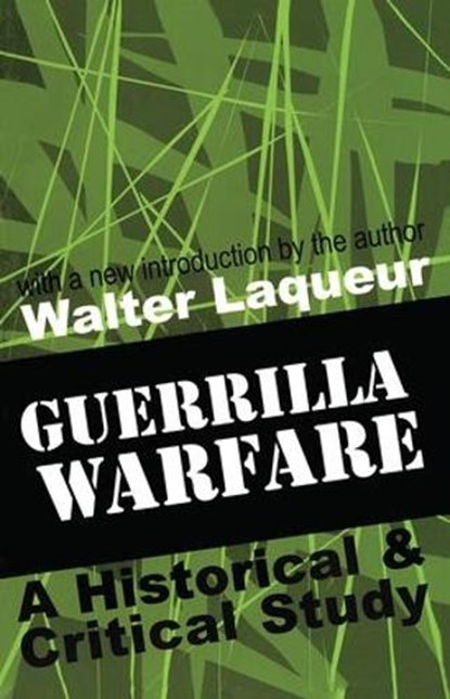 Guerrilla Warfare, Walter Laqueur - Gebonden - 9781138524637