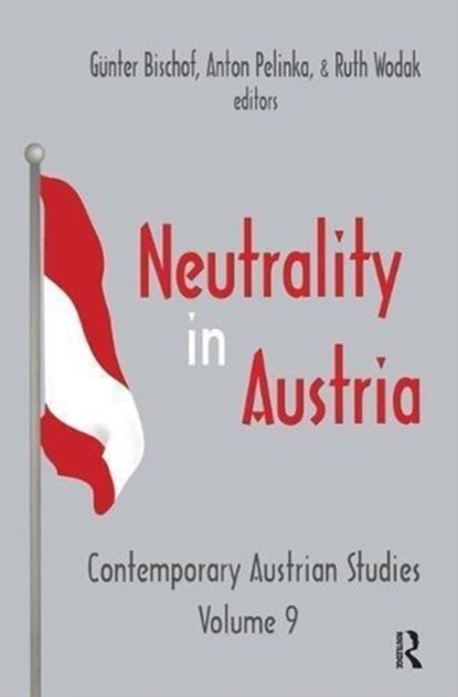 Neutrality in Austria, Anton Pelinka - Gebonden - 9781138528772