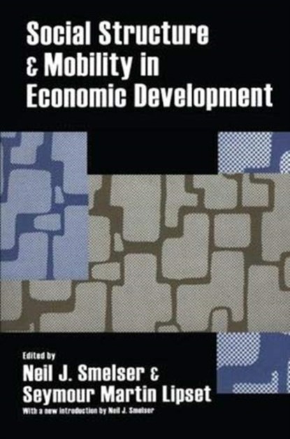 Social Structure and Mobility in Economic Development, Seymour Lipset - Gebonden - 9781138533035