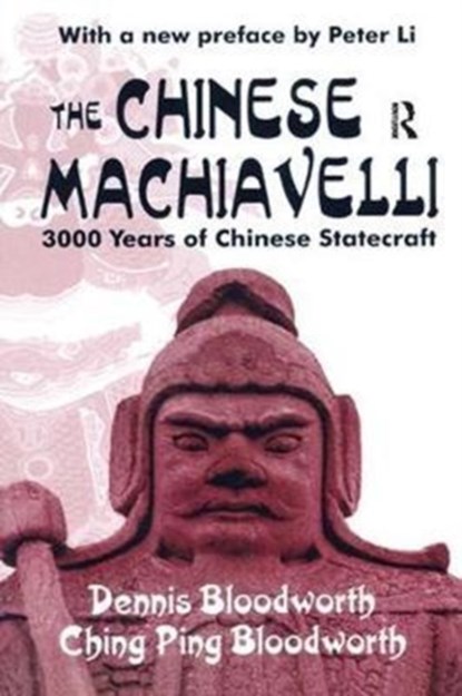 The Chinese Machiavelli, Vern (University of Southern California Edward R. Roybal Institute of Aging) Bengtson - Gebonden - 9781138534704