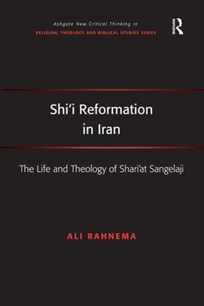 Shi'i Reformation in Iran, Ali Rahnema - Paperback - 9781138548824