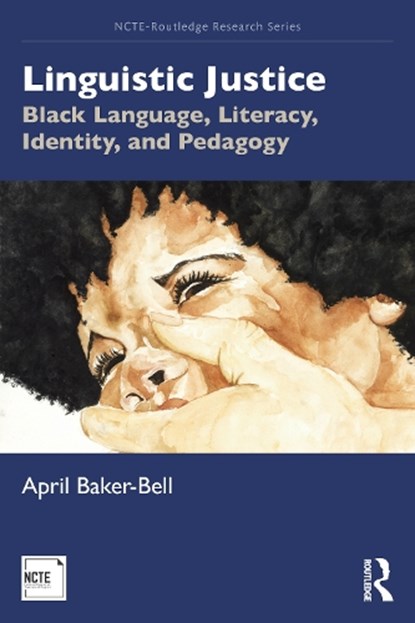 Linguistic Justice, April Baker-Bell - Paperback - 9781138551022