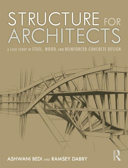 Structure for Architects, Ashwani Bedi ; Ramsey Dabby - Paperback - 9781138554382