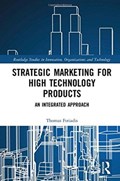 Strategic Marketing for High Technology Products | Greece.) Fotiadis Thomas (democritus University Of Thrace | 