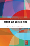 Brexit and Agricultural Law | Ludivine Petetin ; Mary Dobbs | 