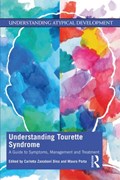 Understanding Tourette Syndrome | Dina, Carlotta Zanaboni ; Porta, Mauro | 