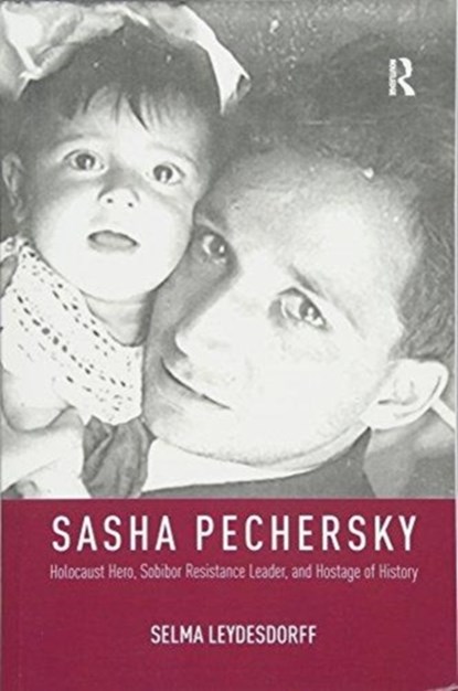 Sasha Pechersky, Selma Leydesdorff - Paperback - 9781138599437