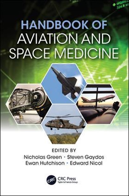 Handbook of Aviation and Space Medicine, Nicholas Green ; Steven Gaydos ; Ewan Hutchison - Paperback - 9781138617865