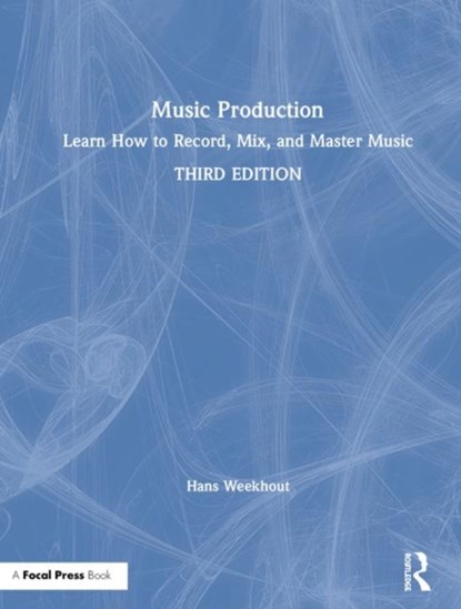 Music Production, Hans Weekhout - Gebonden - 9781138626096