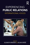 Experiencing Public Relations | Elizabeth, Bridgen ; Dejan, Vercic | 