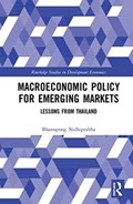 Macroeconomic Policy for Emerging Markets | Nidhiprabha, Bhanupong (thammasat University, Thailand) | 