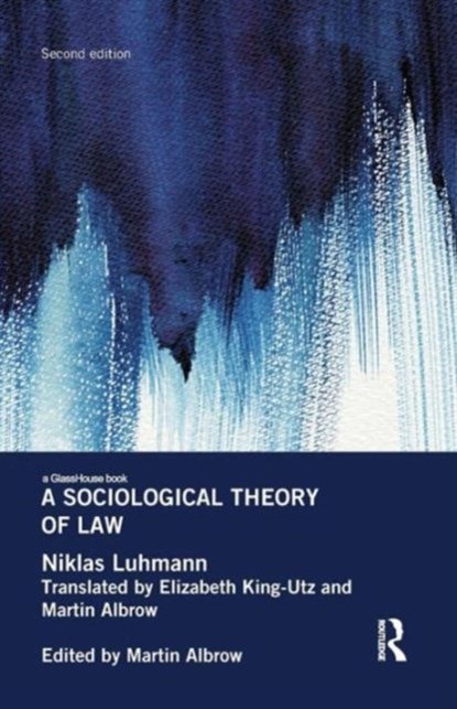A Sociological Theory of Law, Niklas Luhmann - Paperback - 9781138644489