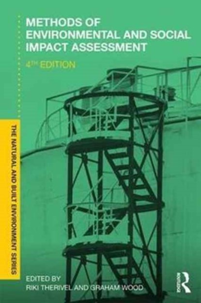 Methods of Environmental and Social Impact Assessment, PETER MORRIS ; RIKI THERIVEL ; GRAHAM (OXFORD BROOKES UNIVERSITY,  UK) Wood - Paperback - 9781138647671