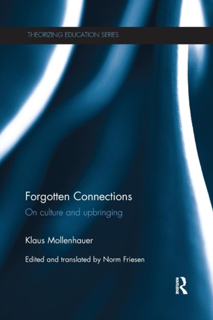 Forgotten Connections, Klaus Mollenhauer - Paperback - 9781138652224