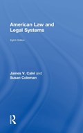 American Law and Legal Systems | Calvi, James V. ; Coleman, Susan | 