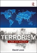 Terrorism | Lowe, David (leeds Beckett University Law School, Uk) | 