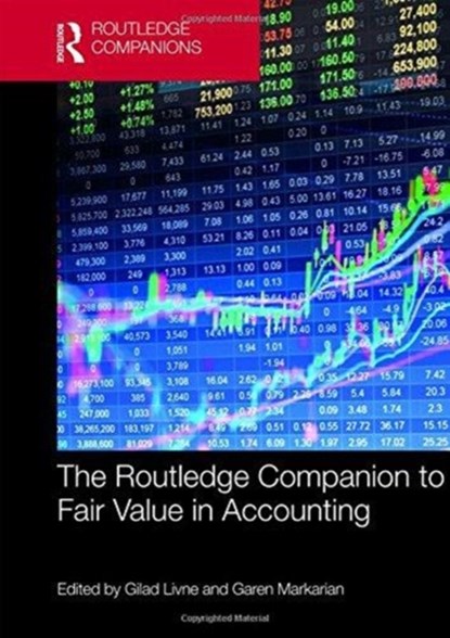 The Routledge Companion to Fair Value in Accounting, Gilad Livne ; Garen Markarian - Gebonden - 9781138656505