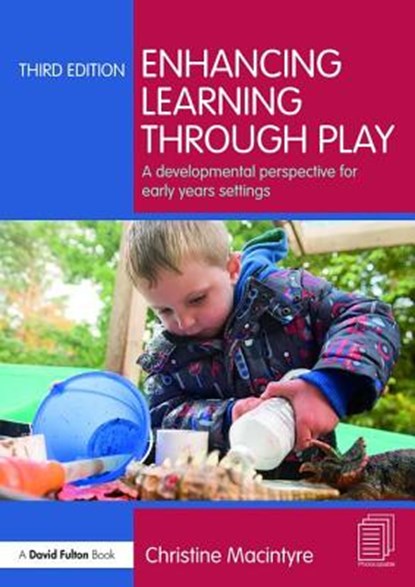 Enhancing Learning through Play, Christine (Moray House School of Education Macintyre - Paperback - 9781138671287