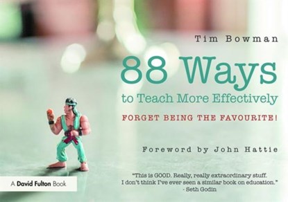 88 Ideas to Teach More Effectively, Tim Bowman - Paperback - 9781138675421