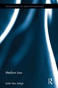 Medium Law | Mac Sithigh, Daithi (newcastle University, Uk) | 
