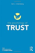 The Psychology of Trust | Rotenberg, Ken J. (university of Keele, Uk) | 