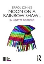 Errol John's Moon on a Rainbow Shawl | Lynette Goddard | 