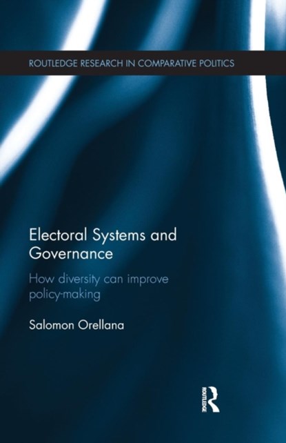Electoral Systems and Governance, Salomon Orellana - Paperback - 9781138683518