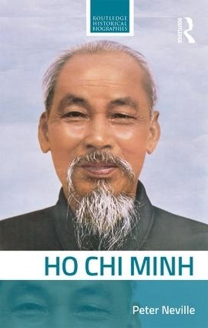 Ho Chi Minh, Peter Neville - Paperback - 9781138694118