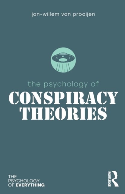 The Psychology of Conspiracy Theories, Jan-Willem Prooijen - Paperback - 9781138696105