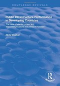 Public Infrastructure Performance in Developing Countries | Abdul Ghafoor | 
