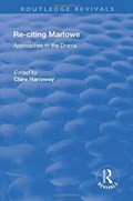 Re-citing Marlowe | Clare Harraway | 
