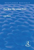 The Way We Lived Then | Jean Robin | 