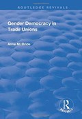 Gender Democracy in Trade Unions | Anne McBride | 