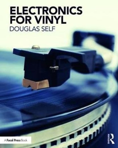 Electronics for Vinyl, Douglas Self - Paperback - 9781138705456