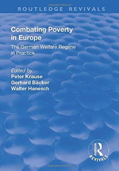 Combating Poverty in Europe, Gerhard Backer - Paperback - 9781138709225