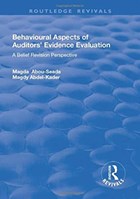 Behavioural Aspects of Auditors' Evidence Evaluation | Abou-Seada, Magda ; Abdel-Kader, Magdy | 