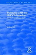 Swinburne's Hell and Hick's Universalism | Lindsey Hall | 