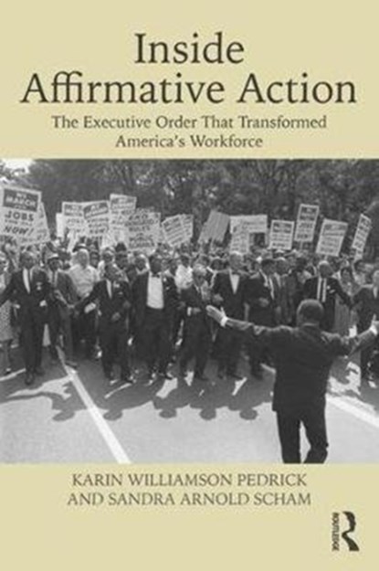 Inside Affirmative Action, Karin Williamson Pedrick ; Sandra Arnold Scham - Paperback - 9781138726994