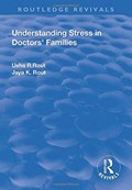 Understanding Stress in Doctors' Families | Usha R. Rout | 